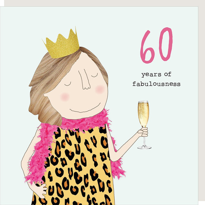 Rosie Girl 60th Fabulousness Card