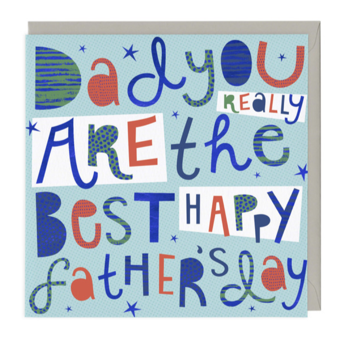 You are the Best Father's Day Card