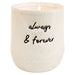 always and forever vanilla candle sympathy gift or wedding gift