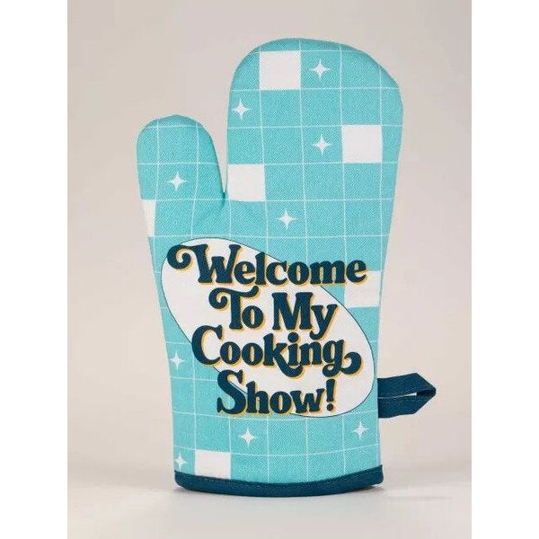 welcome to my cooking show oven mitt