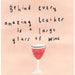 Best Teacher Card Wine
