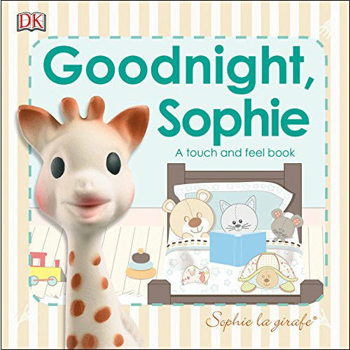 goodnight sophie giraffe touch and feel book