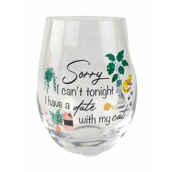 sorry i cant tonight date with cat wine glass