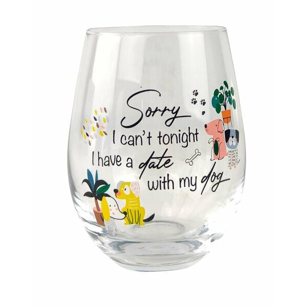 sorry i cant tonight date with dog wine glass