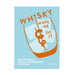 whisky made me do it book